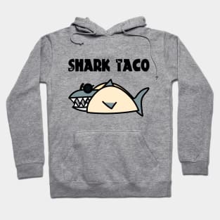 Shark Taco Hoodie